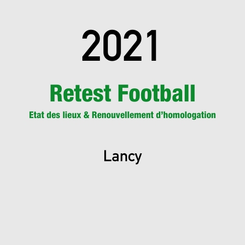 2021 Retest Terrain de Foot Lancy c3s contrôle des sols sportifs suisse - expert réglementation installations sportives terrain de sport sols surfaces indoor et outdoor Maître d'oeuvre SportFloor